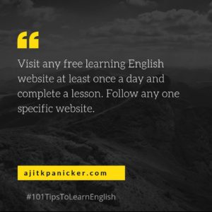 #Tip6ToLearnEnglishLanguage – #101TipsToLearnEnglish Initiative